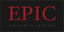 Epic Ceramic & Stone
